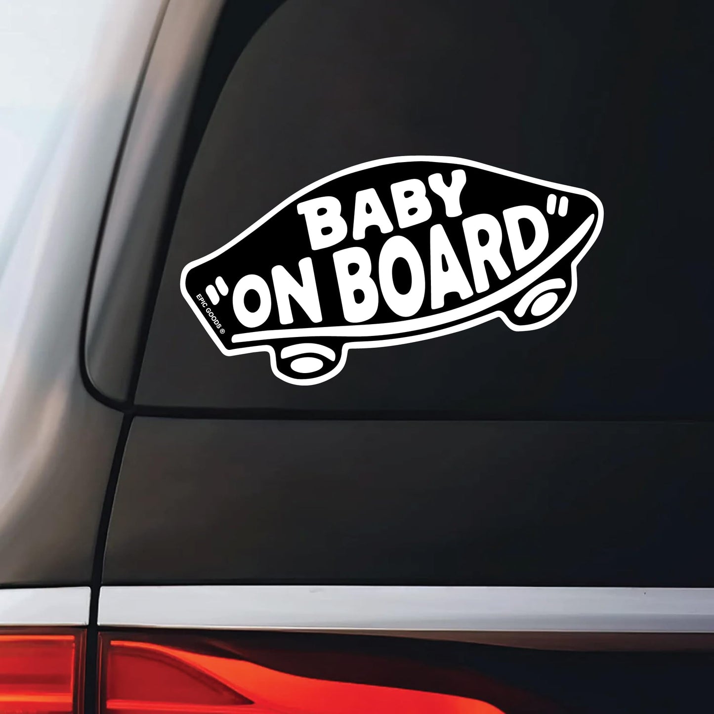 EPIC Goods “Baby on Board” kleebised autole (2 tk) – veekindel ja vastupidav